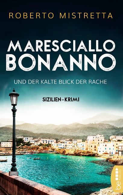 Maresciallo Bonanno und der kalte Blick der Rache - Roberto Mistretta