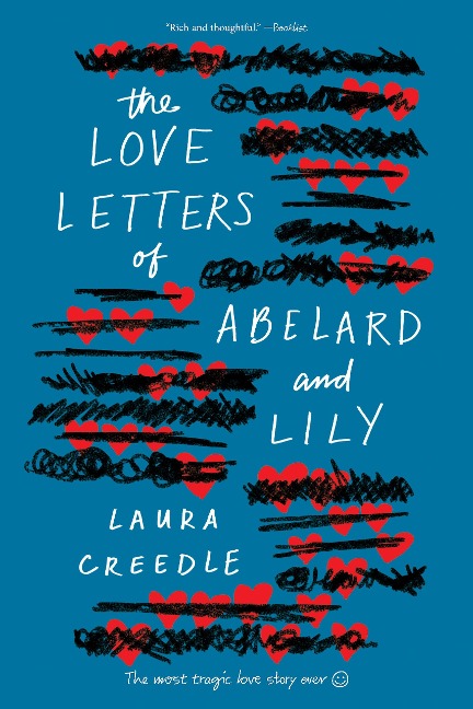Love Letters of Abelard and Lily - Laura Creedle