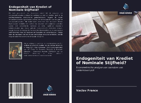 Endogeniteit van Krediet of Nominale Stijfheid? - Vaclav France