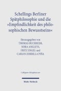 Cover-Bild zum Titel 'Schellings Berliner Spätphilosophie und die "Empfindlichkeit des philosophischen Bewusstseins"' von ''