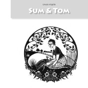 Cover-Bild zum Titel 'Sum und Tom' von 'Ursula Vögtlin'