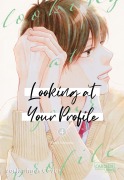 Cover-Bild zum Titel 'Looking at Your Profile 4' von 'Rumi Ichinohe'