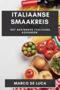 Italiaanse Smaakreis - Marco De Luca