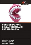 Cover-Bild zum Titel 'CONSIDERAZIONE DELLA FONETICA IN PROSTODONZIA' von 'Mangal Mishra, Mridula Joshi, Nilesha Kadam'