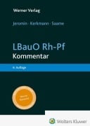 LBauO Rh-Pf - Kommentar - Curt M. Jeromin, Jochen Kerkmann, Alexander Saame