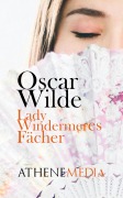 Cover-Bild zum Titel 'Lady Windermeres Fächer' von 'Oscar Wilde'