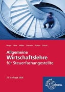 Cover-Bild zum Titel 'Allgemeine Wirtschaftslehre für Steuerfachangestellte' von 'Brunhilde Otthofer, Volker Schuck, Emanuel Müller, Sven Biela, Wilhelm Pothen'