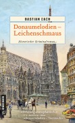 Cover-Bild zum Titel 'Donaumelodien - Leichenschmaus' von 'Bastian Zach'