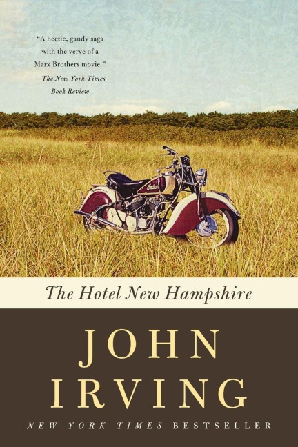 The Hotel New Hampshire - John Irving