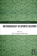 Cover-Bild zum Titel 'Methodology in Sports History' von ''