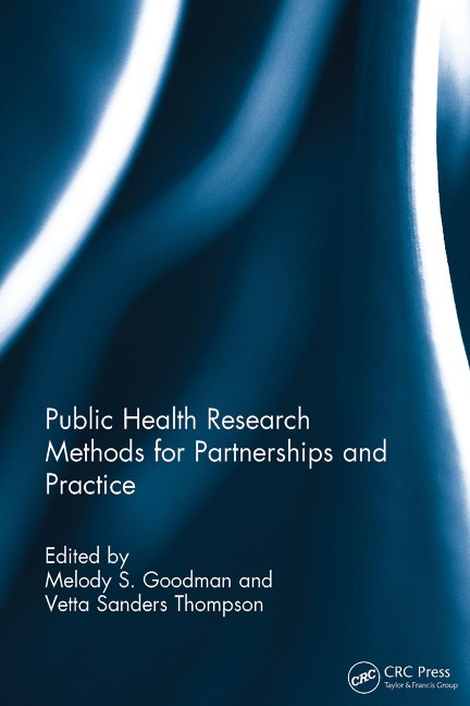 Public Health Research Methods for Partnerships and Practice - 