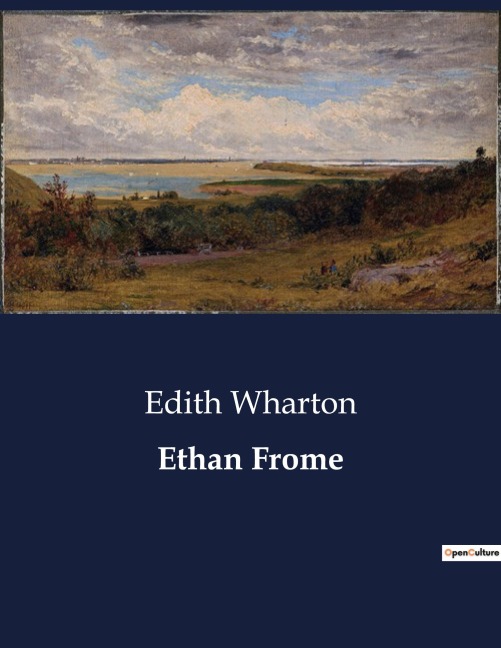 Ethan Frome - Edith Wharton