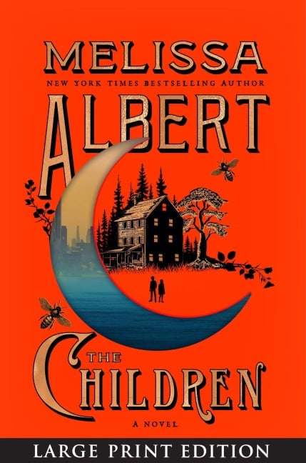 The Children - Melissa Albert