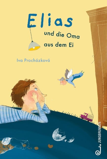 Elias und die Oma aus dem Ei - Iva Procházková