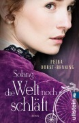 Cover-Bild zum Titel 'Solang die Welt noch schläft' von 'Petra Durst-Benning'