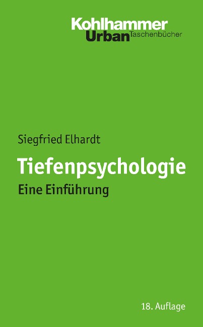 Tiefenpsychologie - Siegfried Elhardt
