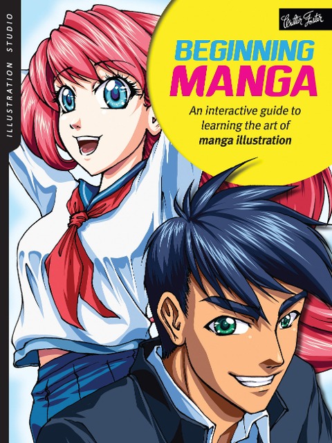 Illustration Studio: Beginning Manga - Sonia Leong