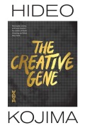 Cover-Bild zum Titel 'The Creative Gene' von 'Hideo Kojima'