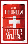 Wetterschmöcker - Michael Theurillat