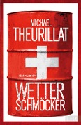 Cover-Bild zum Titel 'Wetterschmöcker' von 'Michael Theurillat'