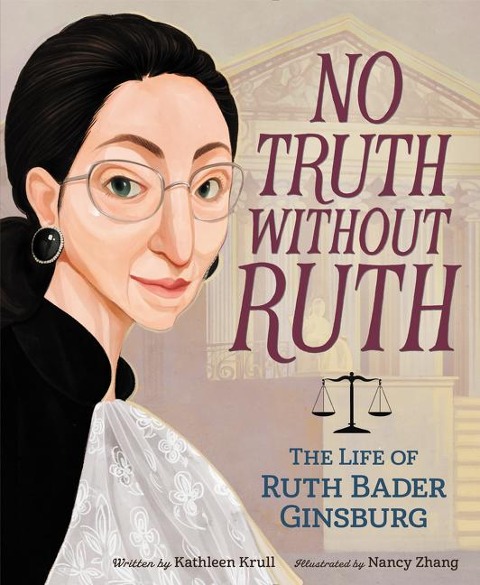 No Truth Without Ruth - Kathleen Krull