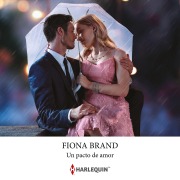 Cover-Bild zum Titel 'Un pacto de amor' von 'Fiona Brand'