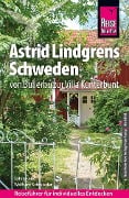 Cover-Bild zum Titel 'Reise Know-How Astrid Lindgrens Schweden' von 'Wolfram Schwieder, Sabine Schwieder'