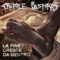 Cover-Bild zum Titel 'La Fine Cresce Da Dentro' von 'Cripple Bastards'
