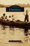 Cover-Bild zum Titel 'Umatilla' von 'Rebecca Bryan Dreisbach'