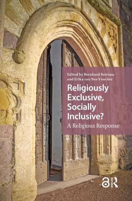 Religiously Exclusive, Socially Inclusive - 