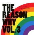 Cover-Bild zum Titel 'The Reason Why Vol.3' von 'Goran Kajfes'