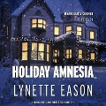 Cover-Bild zum Titel 'Holiday Amnesia Lib/E' von 'Lynette Eason'