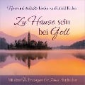 Zu Hause sein bei Gott - Ruthild Eicker