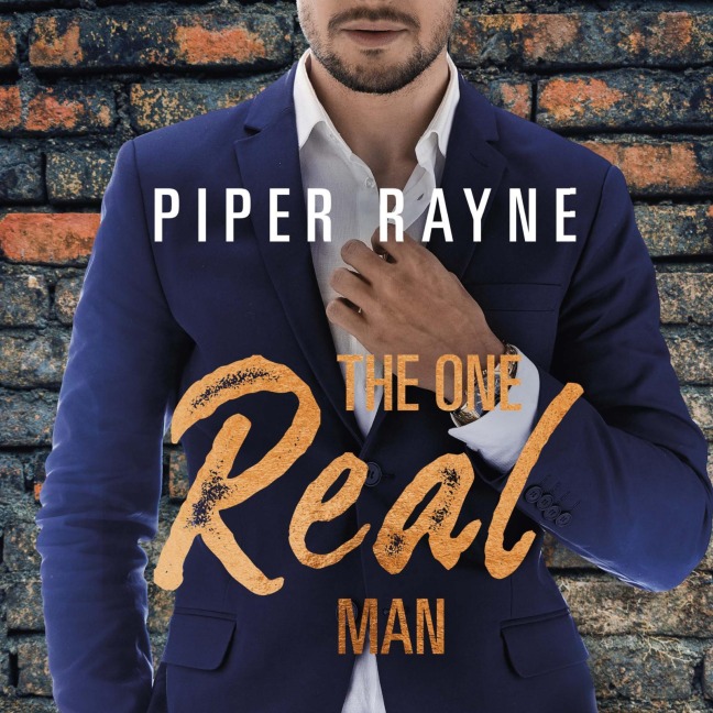 The One Real Man (Love and Order 3) - Piper Rayne