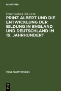 Cover-Bild zum Titel 'Prinz Albert und die Entwicklung der Bildung in England und Deutschland im 19. Jahrhundert' von ''