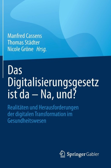 Das Digitalisierungsgesetz ist da - Na, und? - 