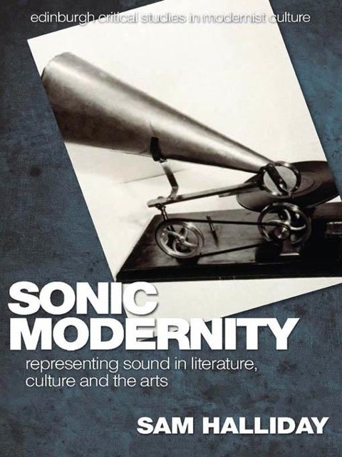Sonic Modernity - Sam Halliday