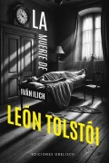 Cover-Bild zum Titel 'La Muerte de Ivan Ilich' von 'Leon Tolstoi'