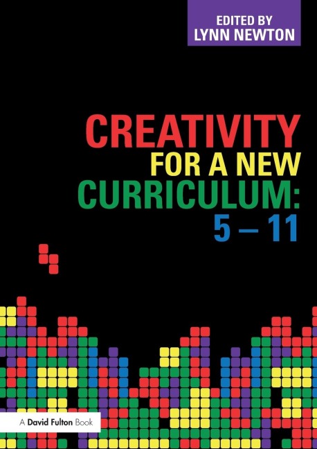 Creativity for a New Curriculum - 
