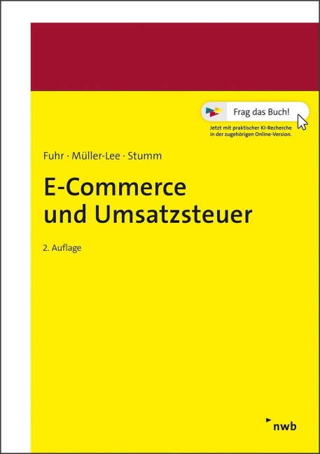 E-Commerce und Umsatzsteuer - Michael Fuhr, Jens Müller-Lee, Nicole Stumm