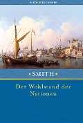 Cover-Bild zum Titel 'Der Wohlstand der Nationen' von 'Adam Smith'