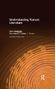 Cover-Bild zum Titel 'Understanding Korean Literature' von 'Hung-Gyu Kim, Robert Fouser'