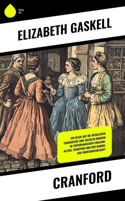 Cranford - Elizabeth Gaskell