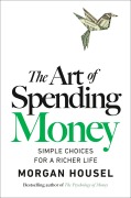 Cover-Bild zum Titel 'The Art of Spending Money' von 'Morgan Housel'