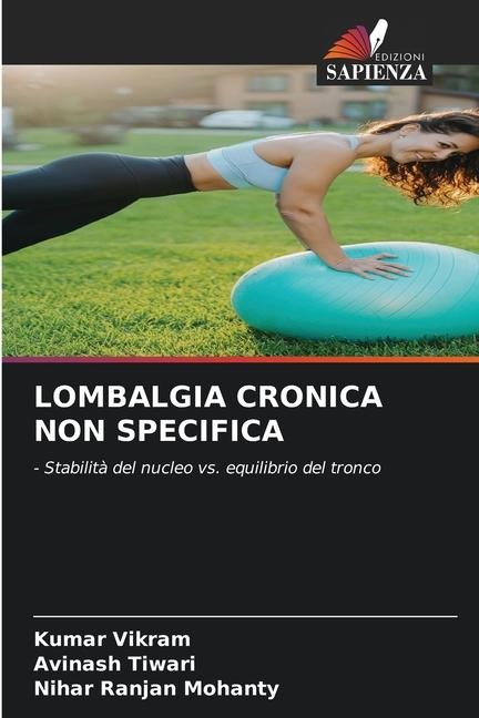 LOMBALGIA CRONICA NON SPECIFICA - Kumar Vikram, Avinash Tiwari, Nihar Ranjan Mohanty