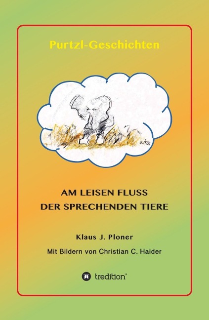 Purtzl Geschichten - Klaus J. Ploner