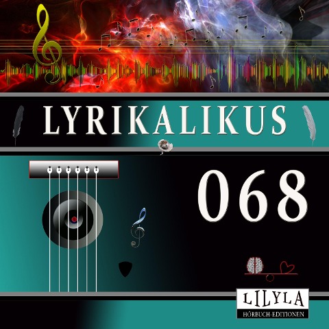 Lyrikalikus 068 - Edgar Allan Poe, Friedrich Frieden