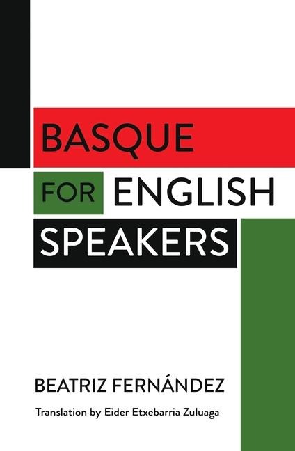 Basque for English-Speakers - Beatriz Fernández