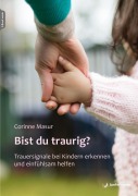Cover-Bild zum Titel 'Bist du traurig?' von 'Corinne Masur'