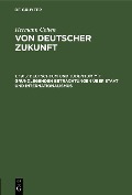 Cover-Bild zum Titel 'Deutschtum und Judentum mit grundlegenden Betrachtungen über Staat und Internationalismus' von 'Hermann Cohen'